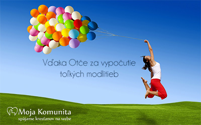 Vďaka, nebeský Otec za vypočutie prosieb z modlitbovej steny! SVEDECTVÁ